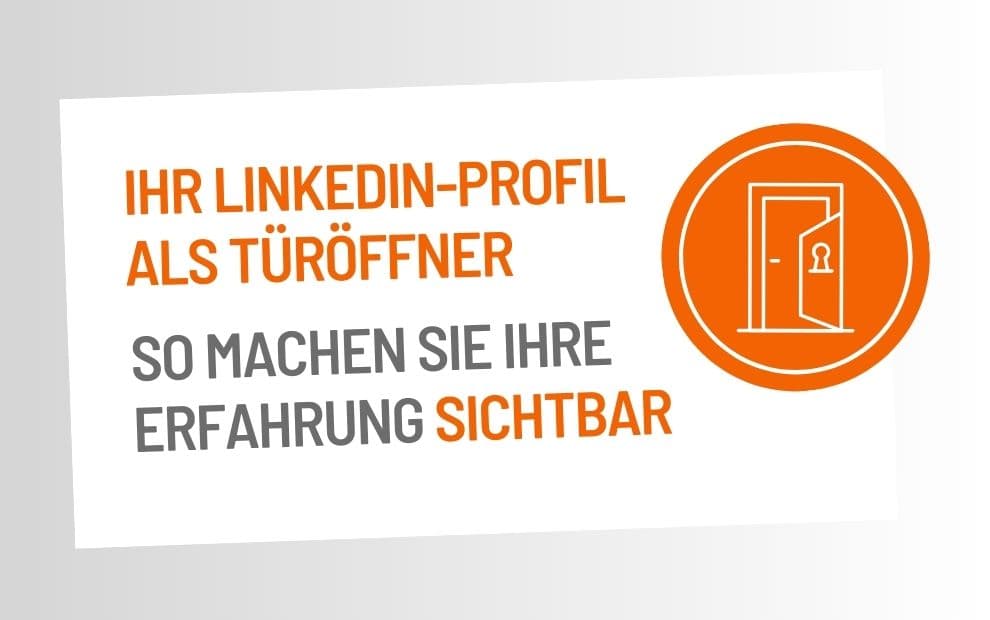 LinkedIn Profil Beispiele: So machen Sie Ihre Erfahrung sichtbar